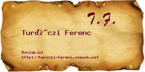 Turóczi Ferenc névjegykártya